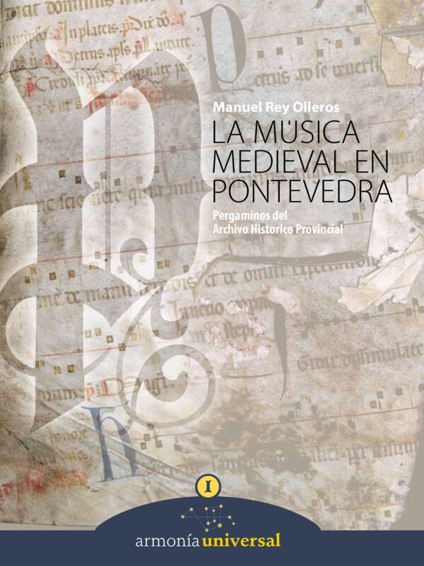 La Música Medieval en Pontevedra, volumen 1