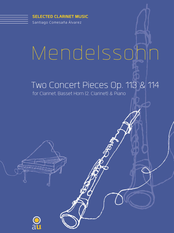 Mendelssohn: Two Concert Pieces Op. 113 & 114